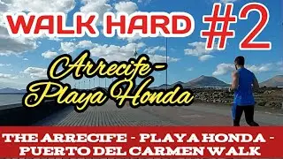 Lanzarote,  Playa del Reducto, Arrecife to Playa Honda Promenade Walk - Walk Hard Part 2