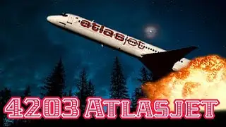 4203 Atlasjet ptfs crash animation 