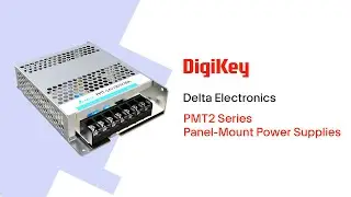 Delta Electronics PMT2 Series Panel-Mount Power Supplies PIO | DigiKey