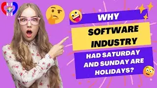 🤔Why Software Engineers Had Saturday and Sunday are Holidays | Telugu | Factophilic