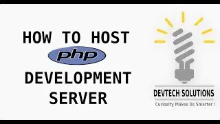 How To Install PHP And Host PHP Development Server In Ubuntu Linux Using Terminal