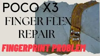Poco X3 Finger Flex Repair // Poco X3 Fingerprint Problem