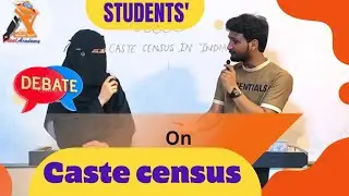 Students' debate on Caste census /ideal academy /English with Akram