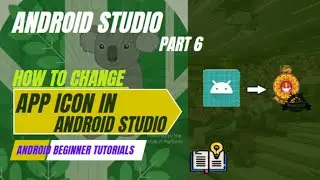 How to Change App Icon in Android Studio | Beginner Tutorials