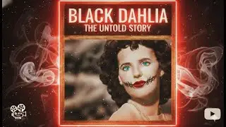 79 Years Later: The Terrifying Truth of Elizabeth Short