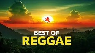 Best of Reggae 2026 🌿 Vibes that Uplift the Soul # 6