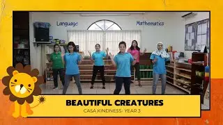 Casa Kindness Year 3 - Beautiful Creatures