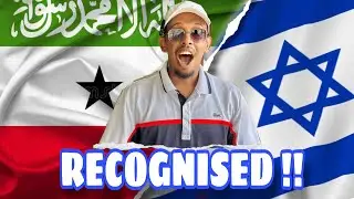 Somaliland Is Finally Recognised  