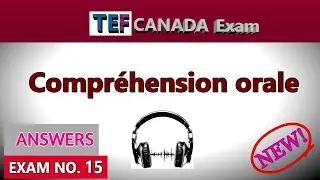 Answers of NEW TEF Canada 2025 | Compréhension Orale | Listening Test Correction
