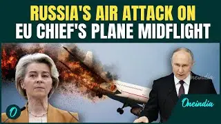 EU Chief Kill Bid: Ursula von Der Plane Hit by GPS Jamming Attack Over Bulgaria| Russia-Ukraine War