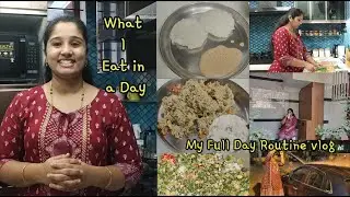 What I Eat in a Day || My Full Day Routine vlog || Breakfast Lunch and Dinner Recipes in kannada