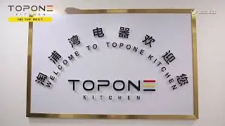 Foshan Shunde Topone Electrical Appliance Co.,Ltd.-Topone Kitchen