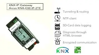 KNX IP ROUTER / DATA LOGGER WITH ADVANCED FUNCTIONS ARCUS KNX-GW-IP-2TE &ndash; VIDEO PRESENTATION