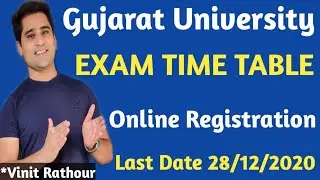 Gujarat University Online Registration | Exam Time Table Jan-2020|