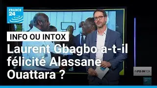 C&ocirc;te d'Ivoire : Laurent Gbagbo a-t-il f&eacute;licit&eacute; Alassane Ouattara pour sa r&eacute;&eacute;lection ?