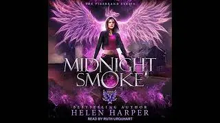 Midnight Smoke by Helen Harper | Full Audiobook