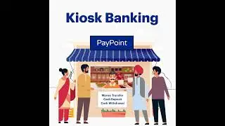 PayPoint India - Kiosk Banking
