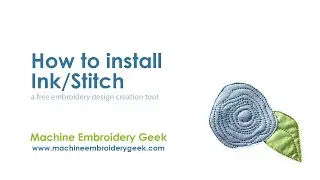 Как установить бесплатную программу Ink/Stitch — инструмент для автоматической оцифровки вышиваль...