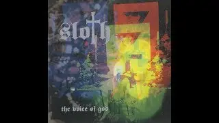 SLOTH - The Voice Of God [FULL ALBUM] 2000  **LYRIC VIDEO**