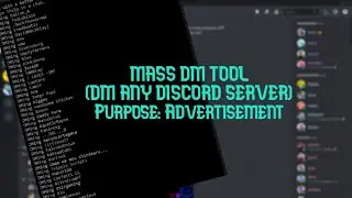Mass DM Tool | DM IN ANY DISCORD SERVER | 2021