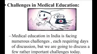 Challenges in Medical Education Prof Dr  Vitull k  Gupta
