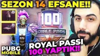 SEZON 14 GELDİ! 😮 ROYALE PASSI 100 YAPTIK! ŞİMDİYE KADARKİ EN İYİ SEZON!! | PUBG MOBILE