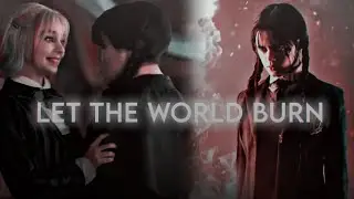 Enid & Wednesday edit - I would let it burn [season 2]