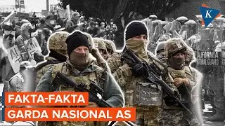 Apa Itu Garda Nasional AS? Bagaimana Cara Mereka Bekerja?