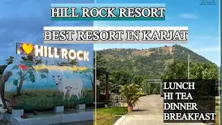 BEST STAYCATION IN KARJAT !! HILL ROCK RESORT KARJAT !! AFFORDABLE STAY IN KARJAT