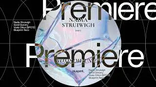 Premiere: Nadia Struiwigh - Scroll Sorcery [BP073]