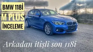 BMW 118i M Plus İnceleme | Arkadan İtişli Son 118i | Sürüş Keyfi Muazzam !