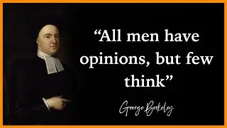 Great Insightful Quotes By George Berkeley | George Berkeley Quotes