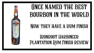 World's Best Bourbon (2020 Award) Now Has A Finish: Ironroot Harbinger Rum Finish Review