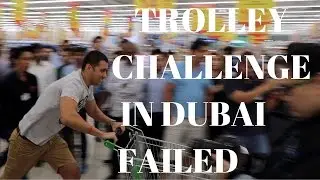 TROLLEY CHALLENGE IN DUBAI - FIT CART