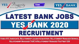 YES Bank Recruitment 2020 || Apply Online!! || Latest Bank Jobs Notification 2020