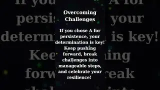 How do you overcome challenges? #OvercomingChallenges #PersistencePaysOff #NewApproach #SeekingHelp