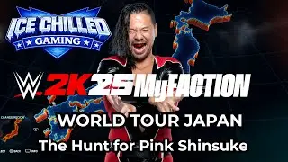 World Tour Japan: Hunting Shinsukes (Wed.Jan.Wk4.2026) - Stream with Commentary | WWE 2K25 MyFaction