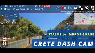 Stalos &rarr; Imbros Gorge | Crete | Greece | Driving | Long recording | Dash Cam Travel | 1080p | 2022