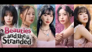 [Beauties and the Stranded] TEASER