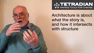 EA as structure, EA as story - Episode 13, Tetradian on Architectures