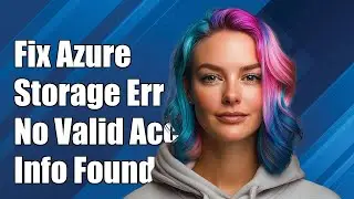 Исправление ошибки Microsoft.WindowsAzure.Storage: не найдена действительная информация об учетно...
