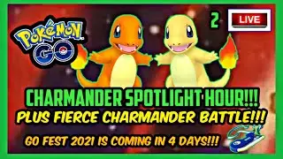 CHARMANDER SPOTLIGHT HOUR AND FIERCE CHARMANDER BATTLE LIVE PART 2!!!
