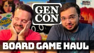 Our Very Large GenCon Board Game Haul!