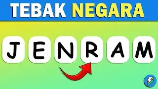 Tebak Negara dari Huruf Acak | Kuis Tebak Negara