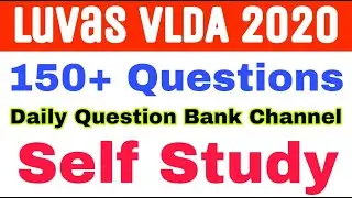 150 important questions for VLDA exam || VLDA entrance exam preparation 2020