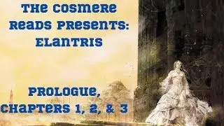 Elantris  Prologue, Chapters 1, 2, and 3 Season 2, Episode 1
