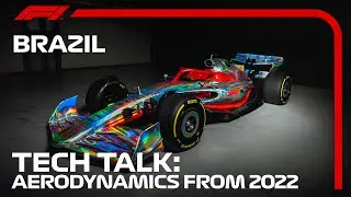 What Will F1 Aerodynamics Be Like in 2022? | F1 TV Tech Talk