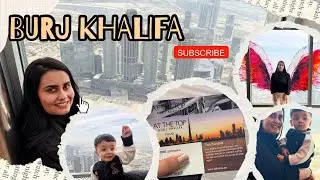 Day 3 | World’s Tallest Building BurjKhalifa Tour| Dubai Vlog in Hindi | 124th Floor View from burj