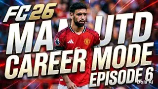 Fc 26/Man Utd career mode episode 6/ close to top six 