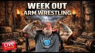 Week out Arm Wrestling Training